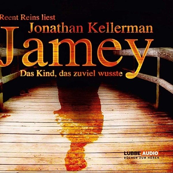 Jamey - Das Kind, das zuviel wusste, Jonathan Kellerman