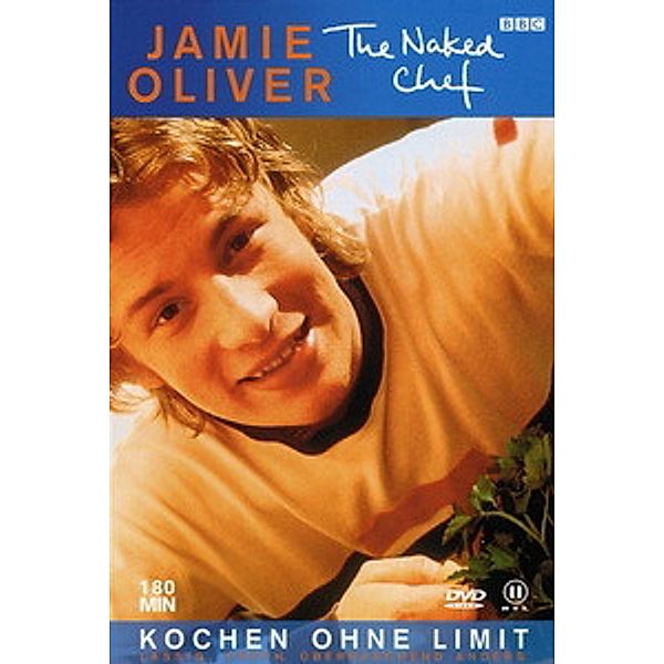 Jamie Oliver - The Naked Chef: Kochen ohne Limit, Jamie Oliver