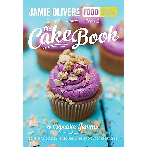 Jamie's Food Tube: The Cake Book, Cupcake Jemma