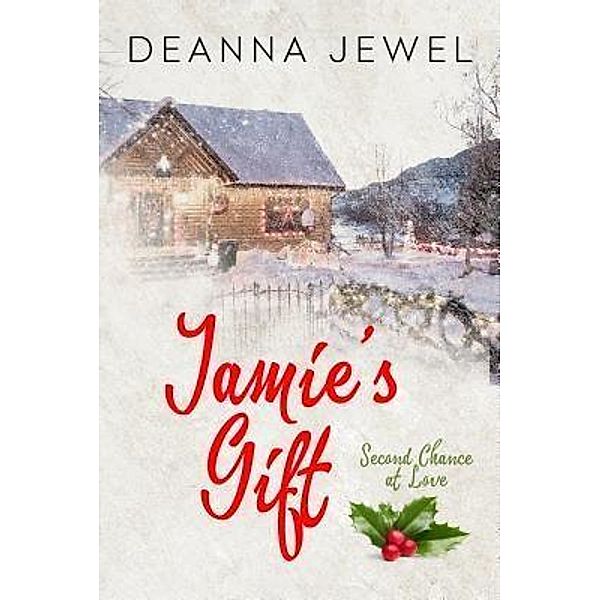 Jamie's Gift, Deanna Jewel