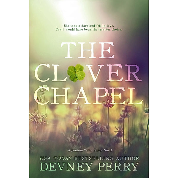 Jamison Valley: The Clover Chapel, Devney Perry