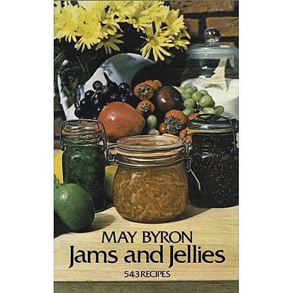 Jams and Jellies, May Byron