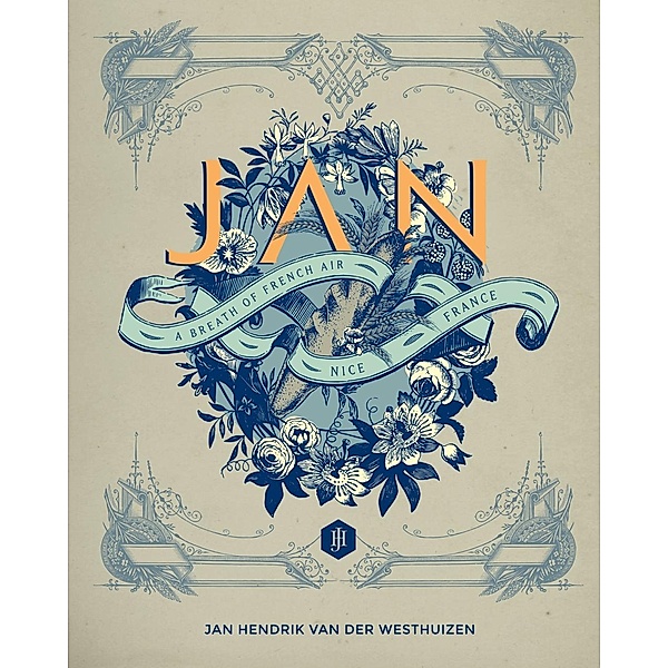 JAN - A Breath of French Air, Jan Hendrik van der Westhuizen