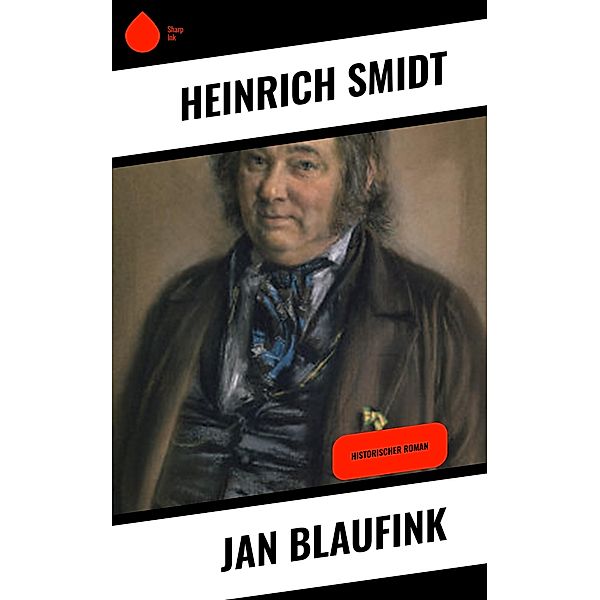 Jan Blaufink, Heinrich Smidt