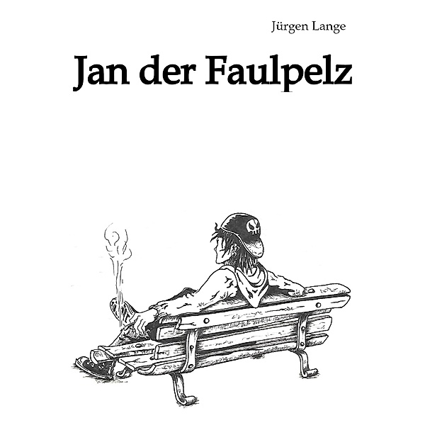 Jan der Faulpelz, Jürgen Lange