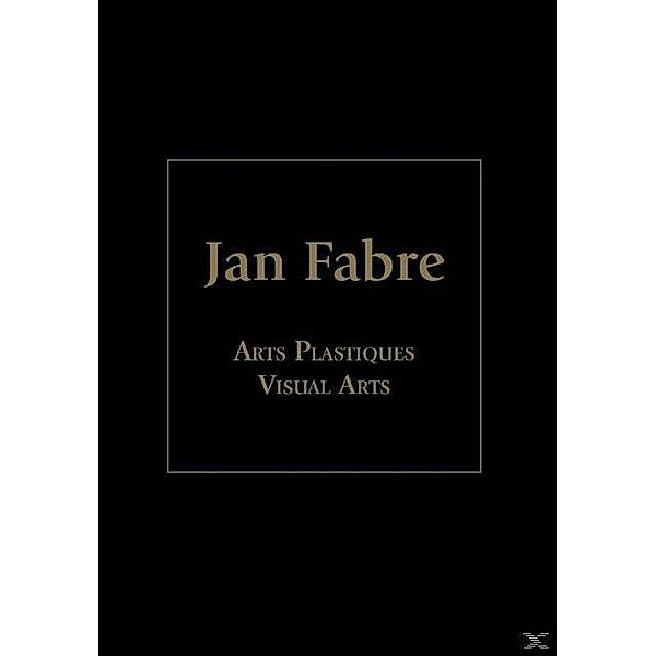 Jan Fabre - Arts Plastiques Visual Arts DVD-Box DVD | Weltbild.de