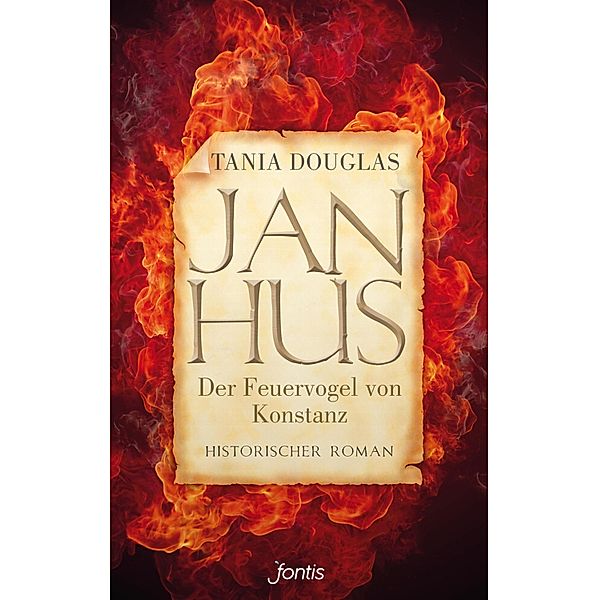 Jan Hus, der Feuervogel von Konstanz, Tania Douglas