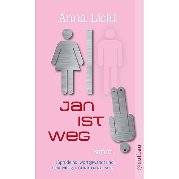 Jan ist weg, Anna Licht