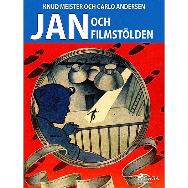 Jan och filmstölden / Jan Bd.9, Carlo Andersen, Knud Meister