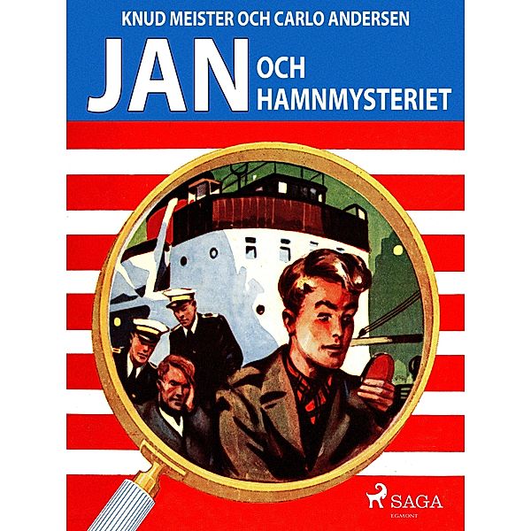 Jan och hamnmysteriet / Jan Bd.32, Carlo Andersen, Knud Meister