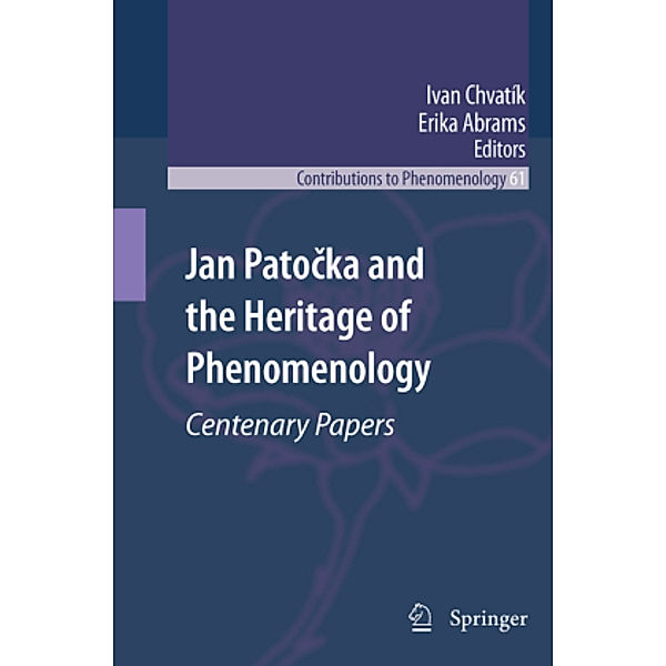 Jan Patocka and the Heritage of Phenomenology
