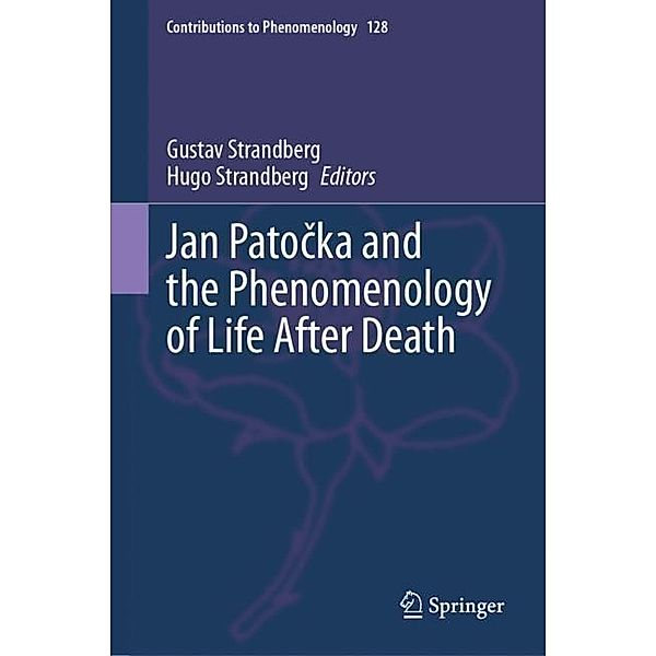 Jan Patocka and the Phenomenology of Life After Death