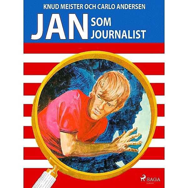 Jan som journalist / Jan Bd.7, Carlo Andersen, Knud Meister