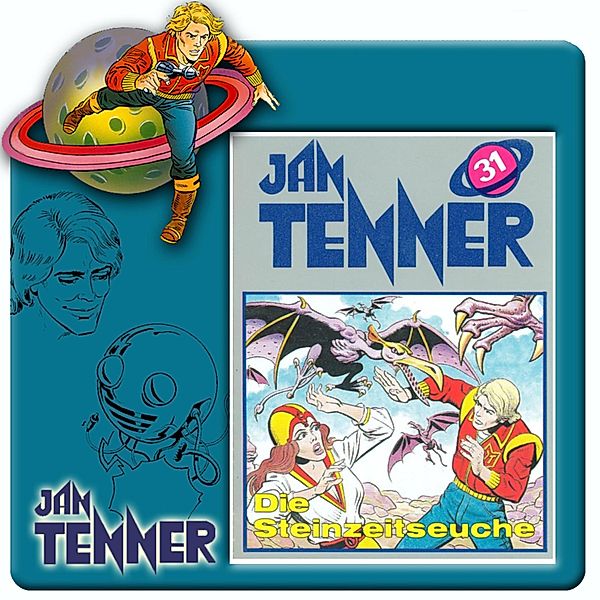 Jan Tenner - 31 - Die Steinzeitseuche, Kevin Hayes