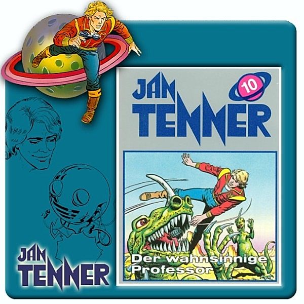 Jan Tenner Classics - 10 - Jan Tenner Classics - Der wahnsinnige Professor, Kevin Hayes