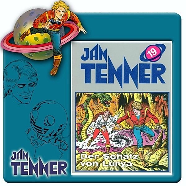 Jan Tenner Classics - 19 - Jan Tenner Classics - Der Schatz von Lurya, Kevin Hayes