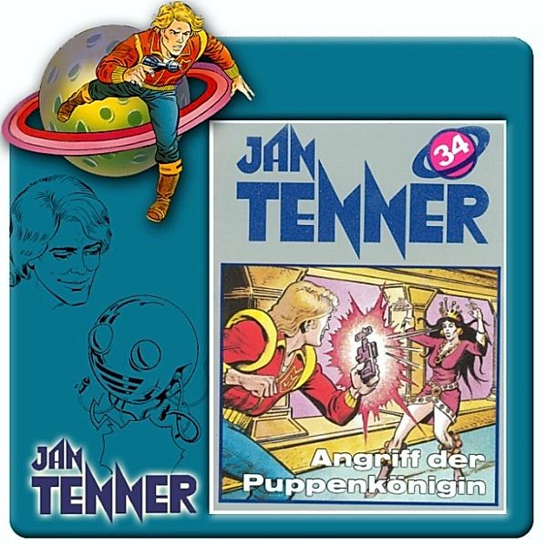 Jan Tenner Classics - 34 - Jan Tenner Classics - Angriff der Puppenkönigin, Kevin Hayes