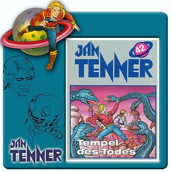 Jan Tenner Classics - 42 - Jan Tenner Classics - Tempel des Todes, Kevin Hayes