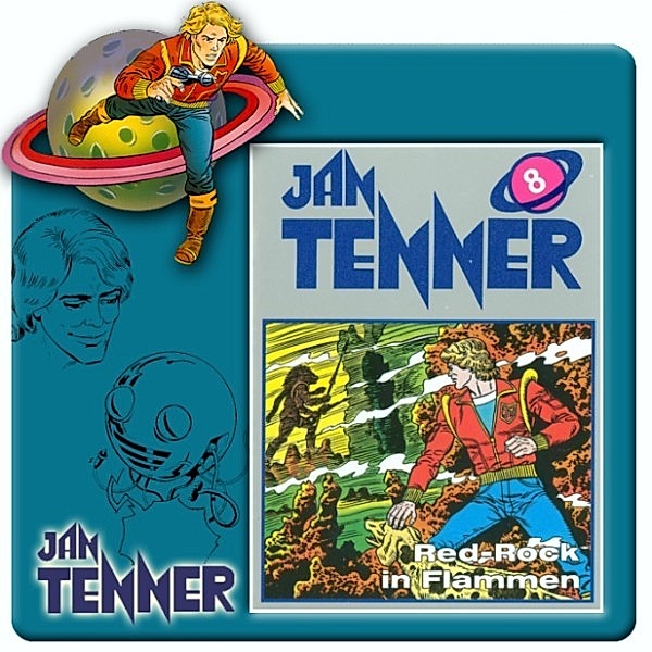 Jan Tenner Classics - 8 - Jan Tenner Classics - Red-Rock in Flammen, Kevin Hayes