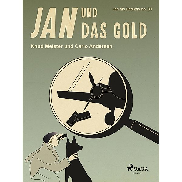 Jan und das Gold / Jan als Detektiv, Carlo Andersen, Knud Meister