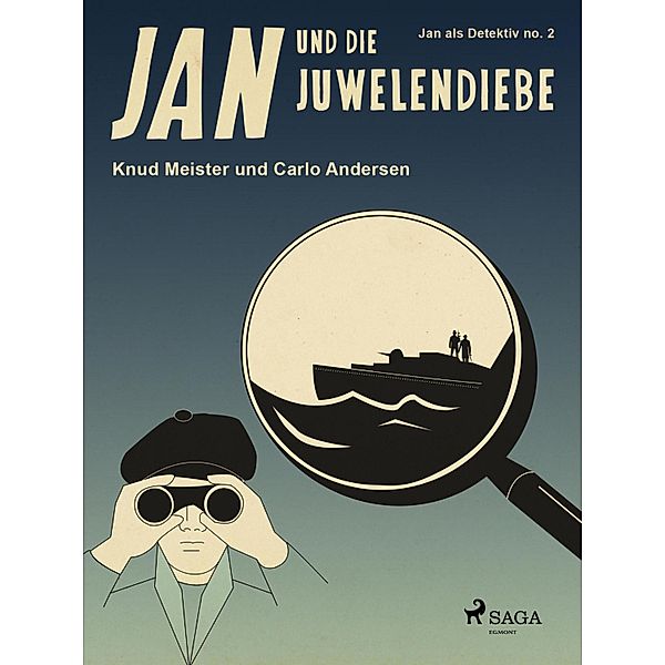 Jan und die Juwelendiebe / Jan als Detektiv, Carlo Andersen, Knud Meister