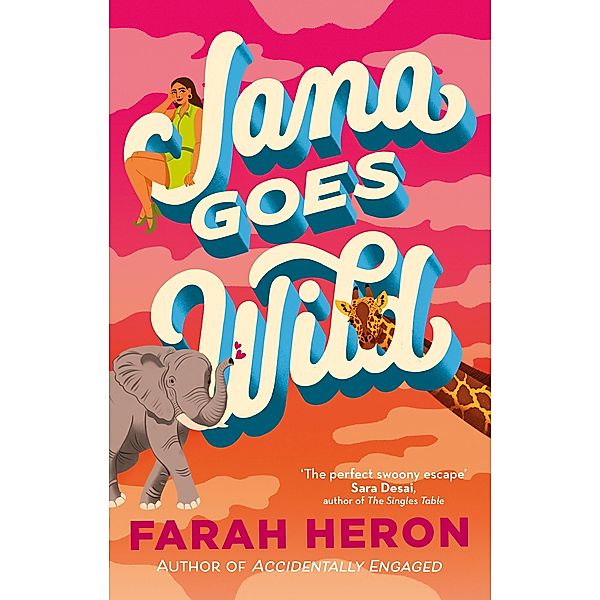 Jana Goes Wild, Farah Heron