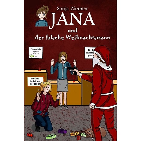Jana und der falsche Weihnachtsmann, Sonja Zimmer