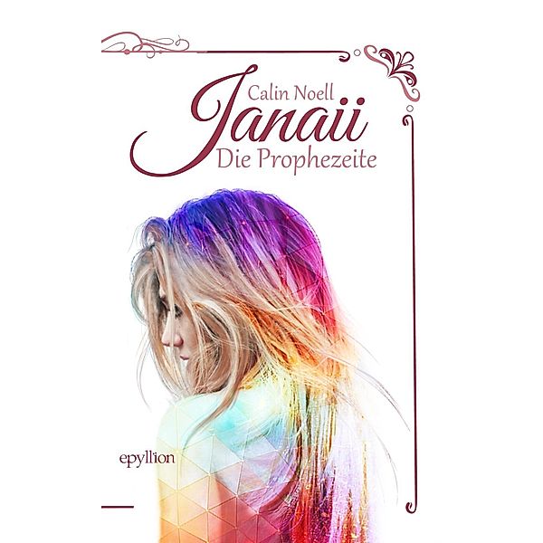 Janaii - Die Prophezeite, Calin Noell