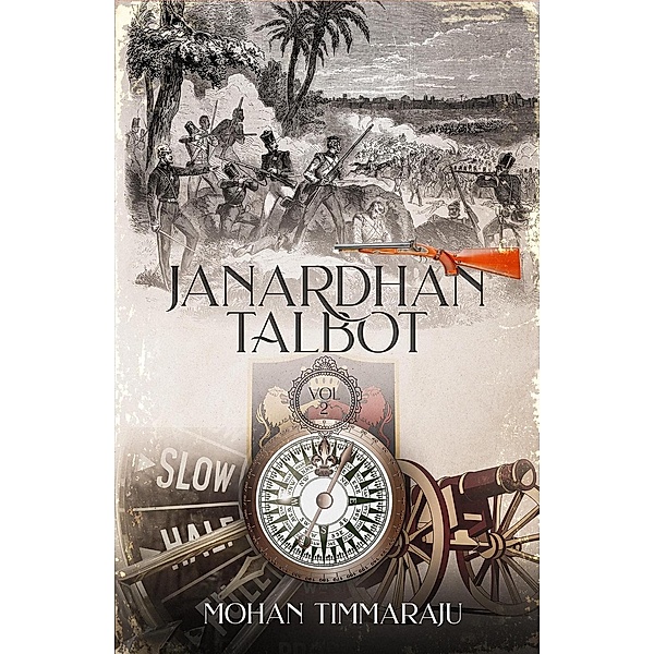Janardhan Talbot (Volume 2, #2), Mohan Timmaraju