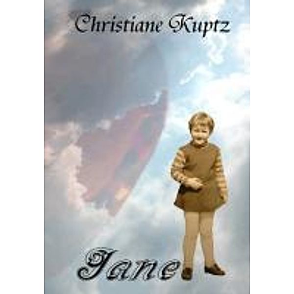 Jane, Christiane Kuptz