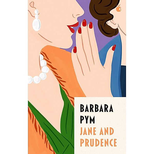 Jane And Prudence / Virago Modern Classics Bd.312, Barbara Pym
