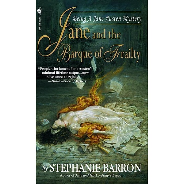 Jane and the Barque of Frailty / Being A Jane Austen Mystery Bd.9, Stephanie Barron