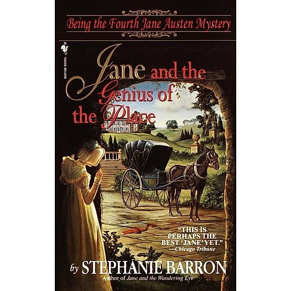 Jane and the Genius of the Place / Being A Jane Austen Mystery Bd.4, Stephanie Barron
