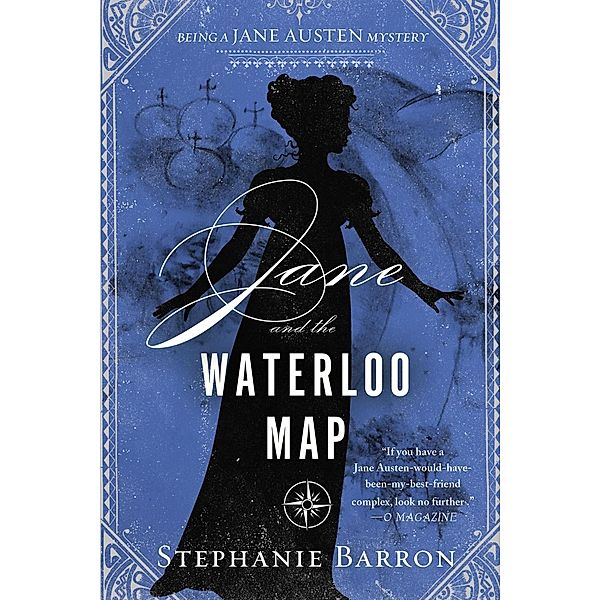 Jane and the Waterloo Map / Being a Jane Austen Mystery Bd.13, Stephanie Barron