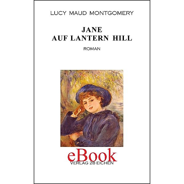 Jane auf Lanthern Hill, Lucy Maud Montgomery
