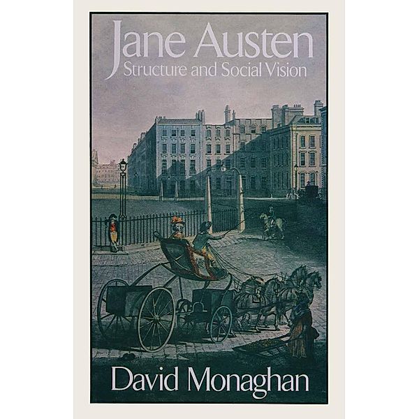 Jane Austen, David Monaghan