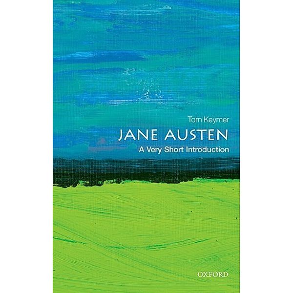 Jane Austen: A Very Short Introduction, Tom Keymer
