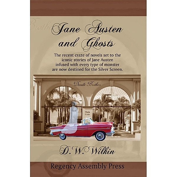 Jane Austen and Ghosts / David Wilkin, David Wilkin