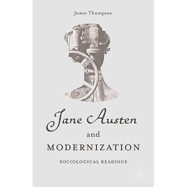 Jane Austen and Modernization, J. Thompson