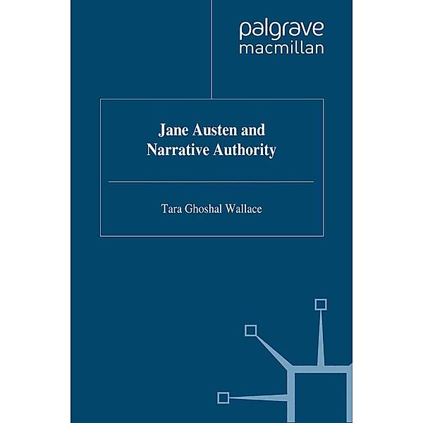 Jane Austen and Narrative Authority, T. Wallace
