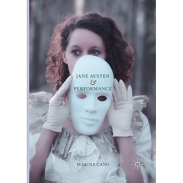 Jane Austen and Performance, Marina Cano