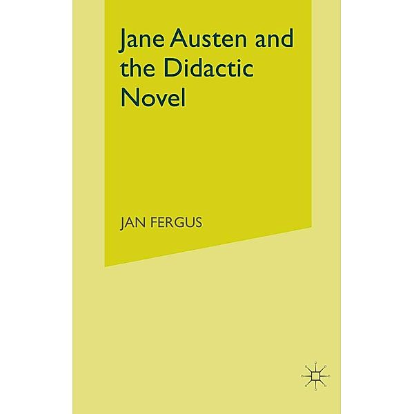 Jane Austen and the Didactic Novel