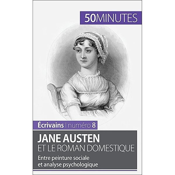 Jane Austen et le roman domestique, Julie Pihard, 50minutes