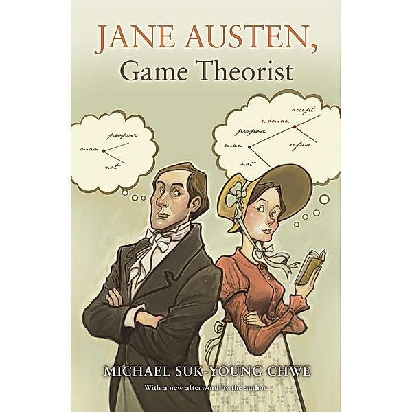 Jane Austen, Game Theorist, Michael Suk-Young Chwe