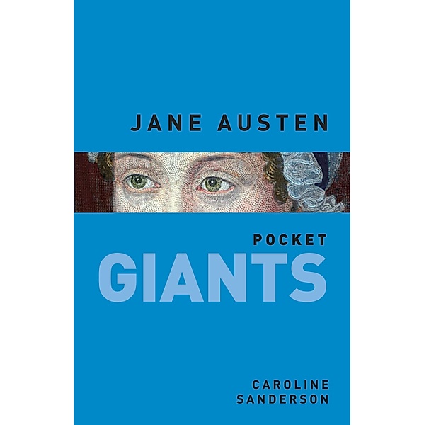 Jane Austen: pocket GIANTS, Caroline Sanderson