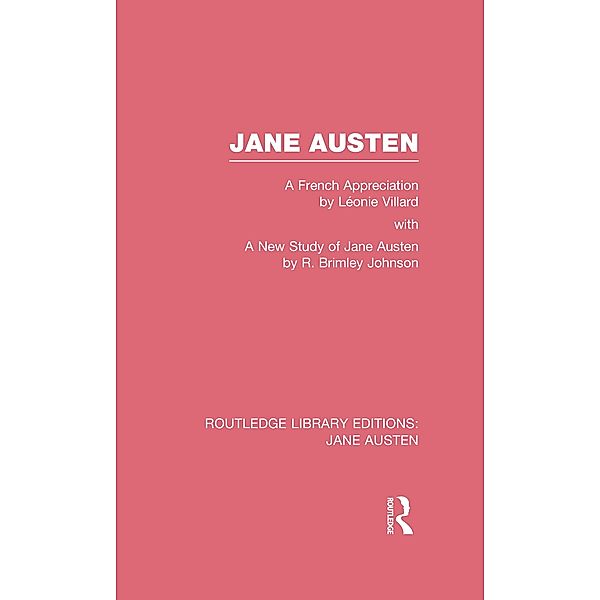 Jane Austen (RLE Jane Austen), Léonie Villard, R. Brimley Johnson