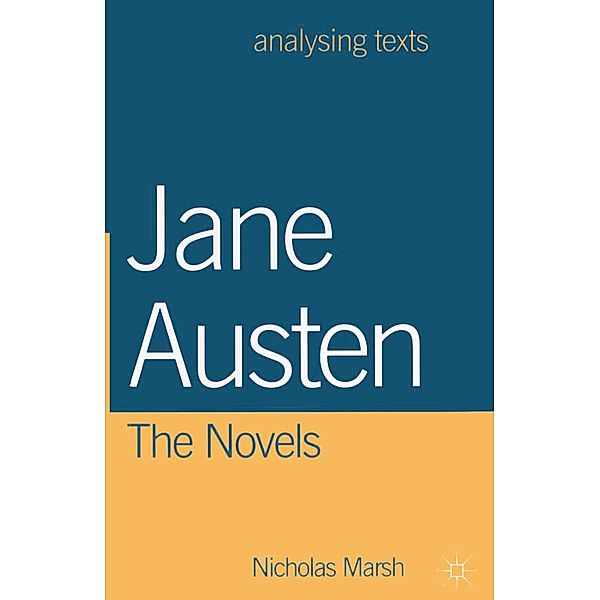 Jane Austen: The Novels, Nicholas Marsh