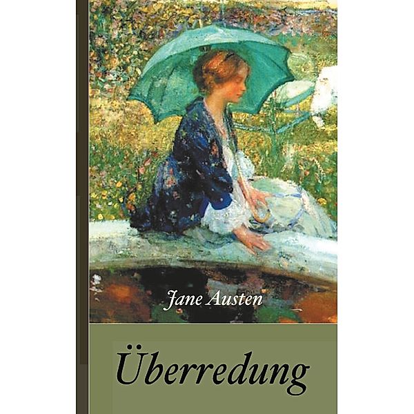 Jane Austen: Überredung, Jane Austen