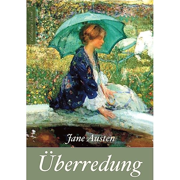 Jane Austen: Überredung (Neuerscheinung 2019), eClassica Jane Austen