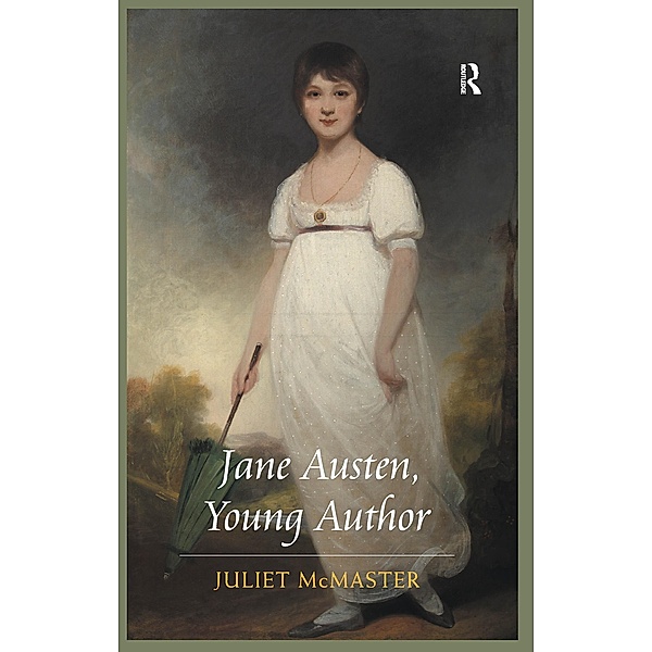 Jane Austen, Young Author, Juliet McMaster
